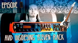 AVID DigiDesign Eleven Rack Bass Review