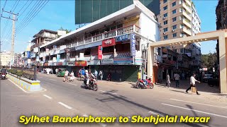 Sylhet Bandarbazar to Shahjalal Mazar | Sylhet | Bangladesh | MotoVlog