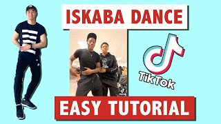 "ISKABA" TIKTOK DANCE TUTORIAL | EASY TIKTOK DANCE