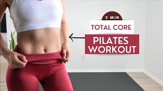 3 MIN TOTAL CORE/AB WORKOUT ll At Home Pilates