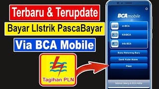 cara bayar listrik lewat m banking bca terbaru