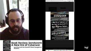 Book Review: Sandworm - A New Era of Cyberwar and the HUNT for Kremlin's most dangerous hackers.