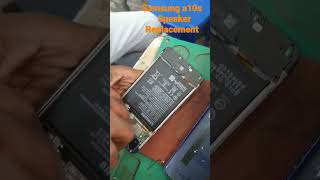 Samsung A10s speaker replacement #samsung #oppo #vivo #short #shortvideo #youtubeshorts