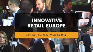 Innovative Retail Europe 2019 in Helsinki, Finland