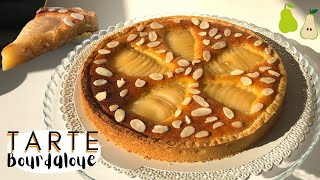 🍐 La tarte Bourdaloue - Léa cooking