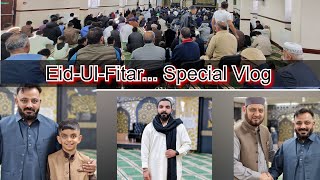 Celebrating Eid Ul Fitar 2024 | EID SPECIAL | vlog