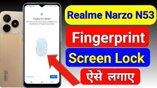 Realme narzo n53 fingerprint screen lock/realme narzo n53 fingerprint kaise lagaen