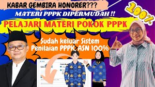 🔴KABAR BAHAGIA HONORER❗SELEKSI PPPK DIPERMUDAH❓PELAJARI MATERI POKOK SELEKSI❗100% LULUS ASN PPPK ❗