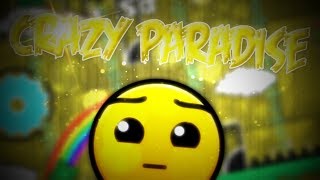 Crazy Paradise I Collab with Wolfie_HD I Geometry Dash 2.11