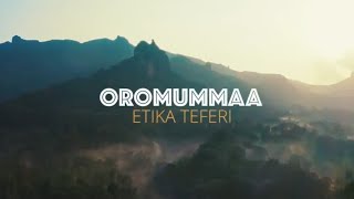 New Ethiopian oromoo music oromummaa by ETIKA TAFARI 2023