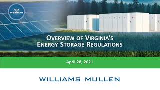 Overview of Virginia's Energy Storage Regulations