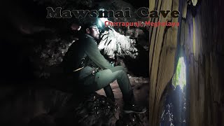 Mawsmai Cave - The Wonderland of Cherrapunji