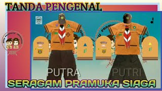 TANDA PENGENAL SERAGAM PRAMUKA SIAGA