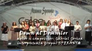 Domn al Domnilor - Speranța 2007