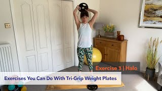 Exercises You Can Do With Tri-Grip Weight Plates | Exercise 3 | Halo