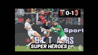 SUPER HEROES  GENOA-MILAN 0-1