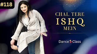 Chal Tere Ishq Mein Dance Steps Tutorial | Gadar 2 | Shalini Dance Classes #118