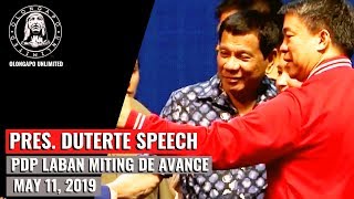 Pres. Duterte Speech - PDP Laban Miting de Avance (May 11,2019)