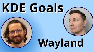 KDE Goals interview: Wayland with Méven Car