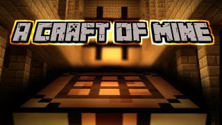 A Craft Of Mine | A Fan Made Minecraft Horror Game