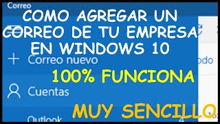 ✅💥🔥 CONFIGURAR el correo electrónico de tu DOMINIO PROPIO DE TU EMPRESA en Windows 10