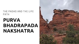 Puvra Bhadrapada Nakshatra: The Padas and the Life Path