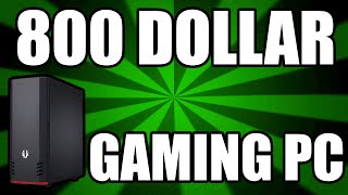 Best 800 Dollar Gaming PC Build February 2016 -  Best PC For The Money (Plays Every Game)