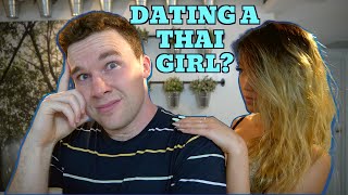 Would I date a Thai girl?