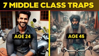 7 Reasons Keeping You POOR | Escape the Middle Class Trap with Naval Ravikant