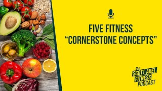 Five Fitness Cornerstone Concepts