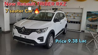 New Renault TRIBER RxZ 🔥|| 7 Seater Car with Lots of Features In 9.38L 🤠