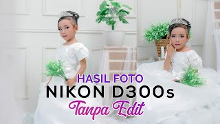 Hasil Foto Kamera Jadul - Nikon D300s