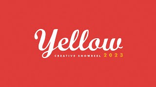 Yellow | Creative Agency Showreel 2023