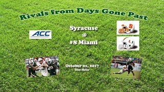 2017 Syracuse @ Miami One Hour