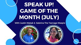 Speak Up! Game of the Month (July 2020)