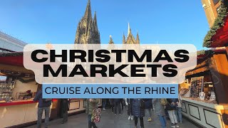 Christmas Market River Cruise along the Rhine - Germany