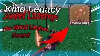 Sweet Lozenge Is Really Bad | King Legacy