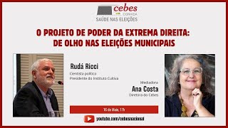 O projeto de poder na extrema direita: de olho nas eleições municipais