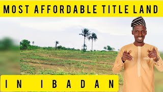 MOST AFFORDABLE TITLE LAND FOR SALE IN  MONIYA IBADAN