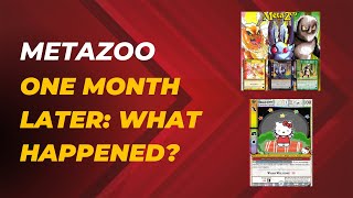 MetaZoo - One Month Later? Have Prices Tanked? An Update!