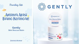 GENTLY SKIN RESCUE BALM! MENGATASI BERBAGAI MASALAH KULIT PADA BAYI