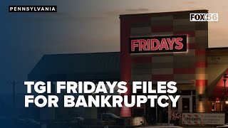 TGI Fridays files for bankruptcy amid changing consumer tastes and competition