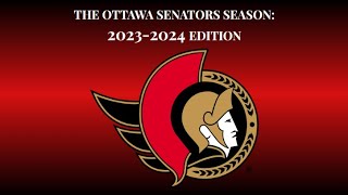 The Ottawa Senators Season: 2023-24 Edition