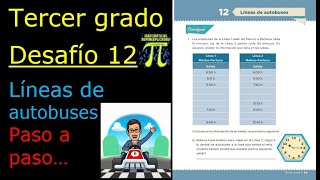 ✅TERCER GRADO 👉DESAFÍO 12 LÍNEAS DE AUTOBUSES🚌🚃🚍🛺Bien explicado.