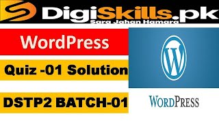 Wordpress quiz 1 solution DSTP2 Batch 1 // dstp2 batch 1 wordpress quiz 1 solution