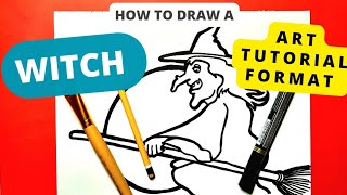 Art Tutorial on How to Draw a Witch.