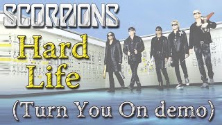 SCORPIONS - Hard Life (Demo version of Turn You On)