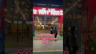 #shorts / Rigga Night Market