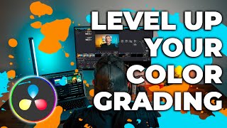 Level Up Your Color Grading with These Davinci Resolve Tips and Tricks