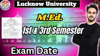 LU MEd. Exam date 2024 // Lucknow University MEd exam date released// लखनऊ विश्वविद्यालय MEd